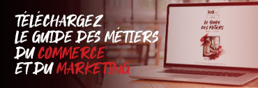 guide des métiers du commerce et du marketing